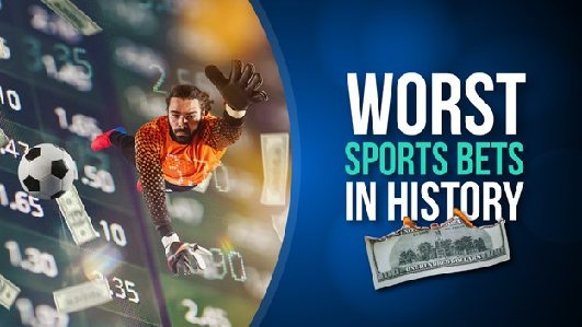 <strong>The Worst Sports Bets in History</strong>